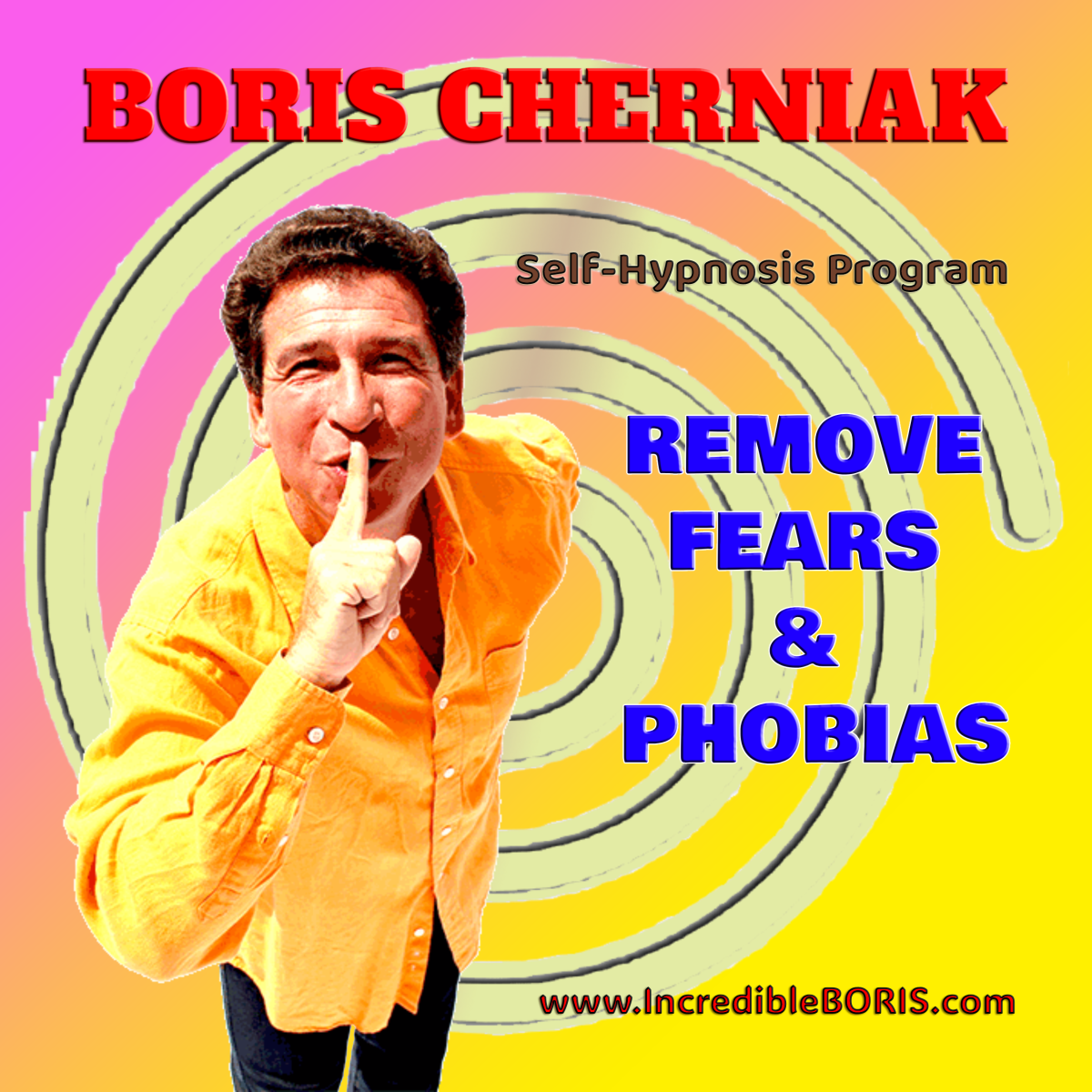 Eliminate Fears & Phobias Hypnosis MP3